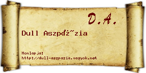 Dull Aszpázia névjegykártya